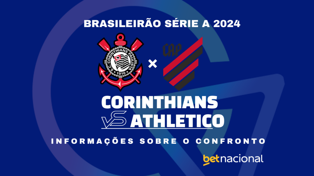 Corinthians x Athletico Série A 2024