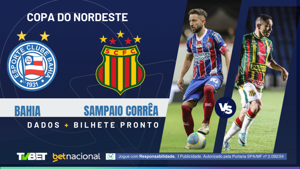 Bahia x Sampaio Corrêa - Copa do Nordeste.