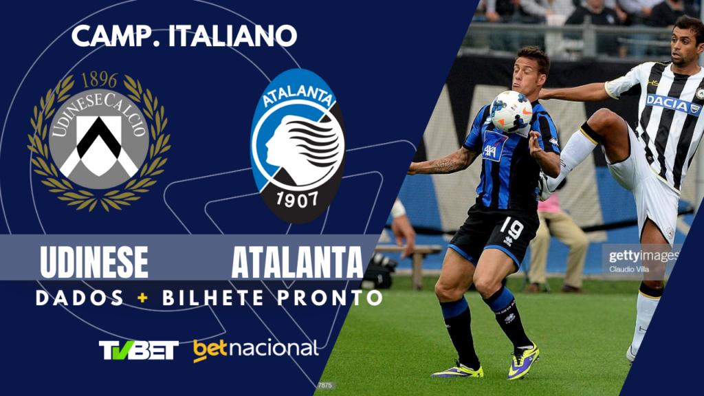 Udinese x Atalanta Série A.